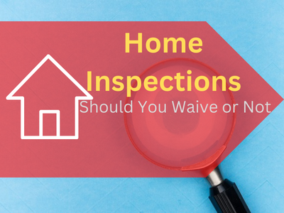 Should You Waive a Home Inspection Before Buying a House